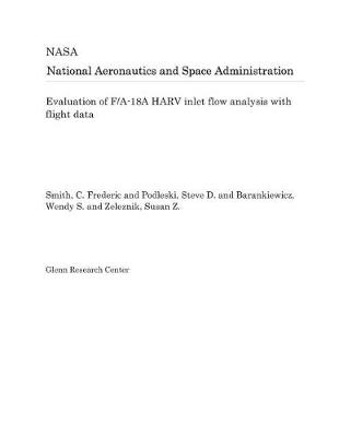 Book cover for Evaluation of F/A-18a Harv Inlet Flow Analysis with Flight Data