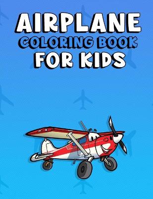 Book cover for Airplane Coloring Book for kids