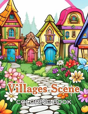 Book cover for Villages Scene Coloring Book