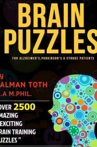 Cover of Brain Puzzles for Alzheimer's, Parkinson's & Stroke Patients