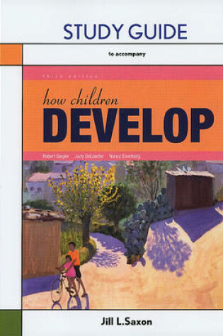 Cover of How Children Develop Study Guide
