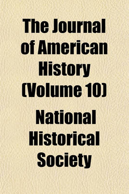 Book cover for The Journal of American History (Volume 10)