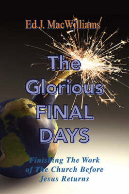 Cover of The Glorious Final Days