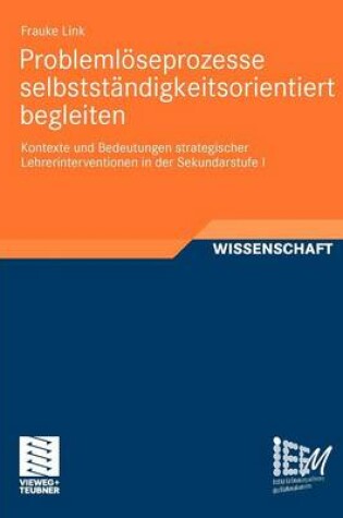 Cover of Problemloeseprozesse Selbststandigkeitsorientiert Begleiten