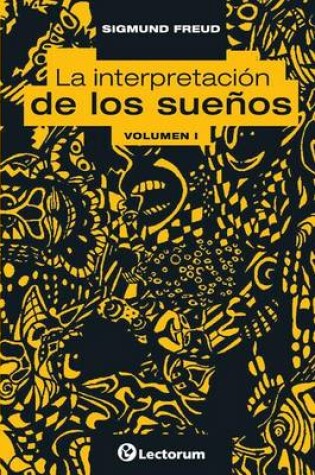 Cover of La interpretacion de los suenos. Vol I