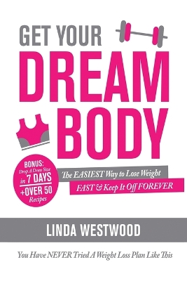 Book cover for Get Your Dream Body