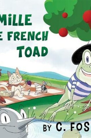 Cover of Camille The French Toad