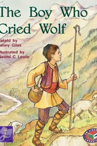 Cover of The Boy Who Cried Wolf