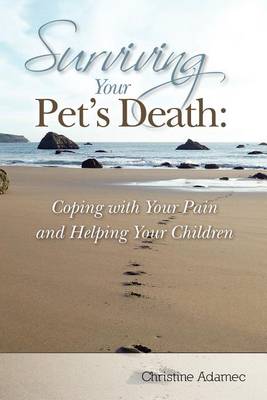 Book cover for Surviving Your Pet's Death