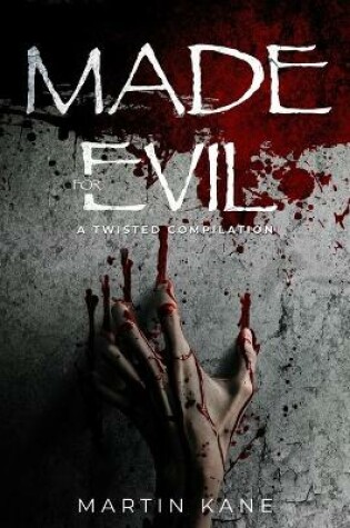 Cover of Made for Evil