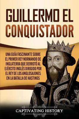 Book cover for Guillermo el conquistador