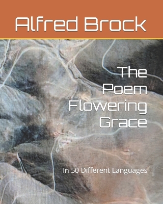 Book cover for The Poem Flowering Grace