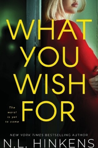 Cover of What You Wish For