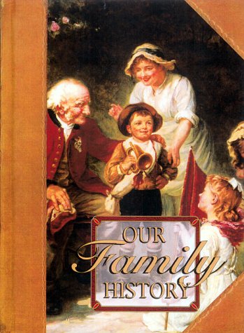 Cover of Our Family History & Album