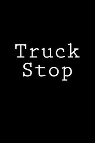 Cover of Truck Stop