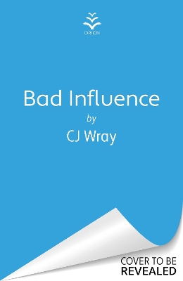 Book cover for Bad Influence