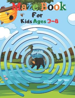 Book cover for Maze Book For Kids Ages 3-8