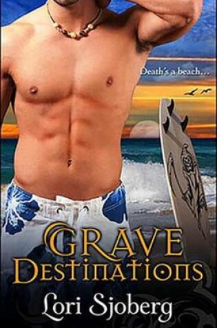 Cover of Grave Destinations