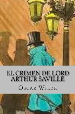 Cover of El Crimen de Lord Arthur Saville (Spanish Edition)