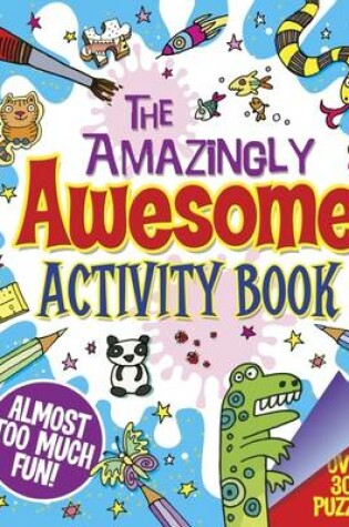 Cover of The Amazingly Awesome Activity Book