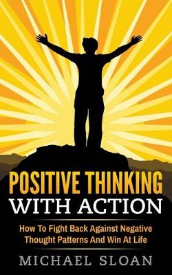 Book cover for Positive Thinking with Action