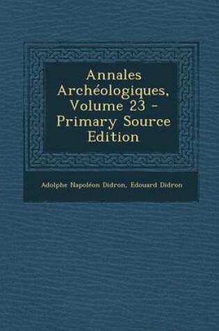 Cover of Annales Archeologiques, Volume 23