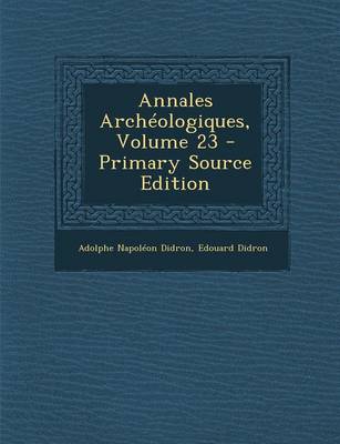 Book cover for Annales Archeologiques, Volume 23