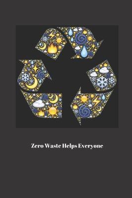 Book cover for Zero Waste Helps Everyone