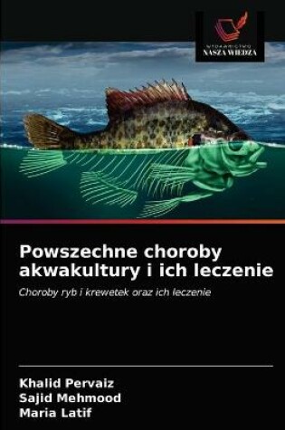 Cover of Powszechne choroby akwakultury i ich leczenie