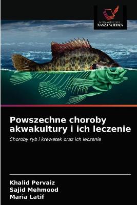 Book cover for Powszechne choroby akwakultury i ich leczenie