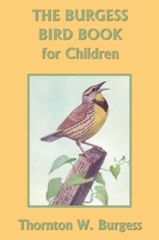 Cover of The Burgess Bird Book for Children (Color Edition) (Yesterday's Classics)