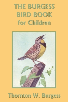 Book cover for The Burgess Bird Book for Children (Color Edition) (Yesterday's Classics)