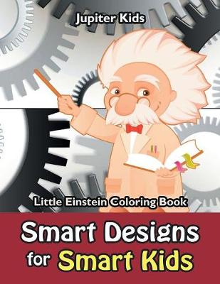Book cover for Smart Designs for Smart Kids