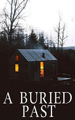 Book cover for A Buried Past