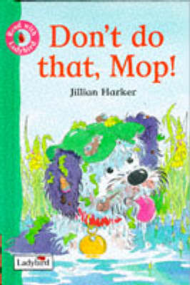 Book cover for Don't Do That, Mop!