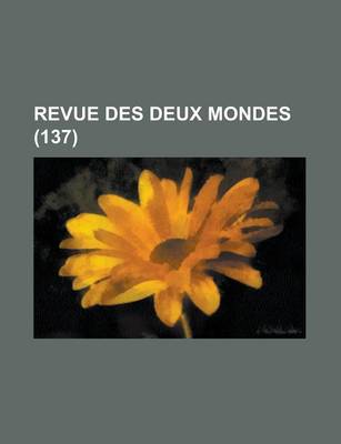 Book cover for Revue Des Deux Mondes (137)