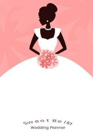 Cover of Sweet Bella Wedding Planner