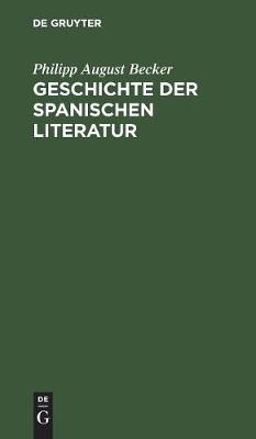 Book cover for Geschichte der spanischen Literatur