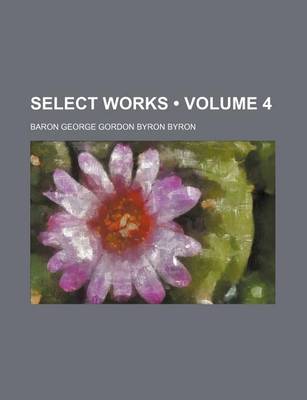 Book cover for Select Works (Volume 4)