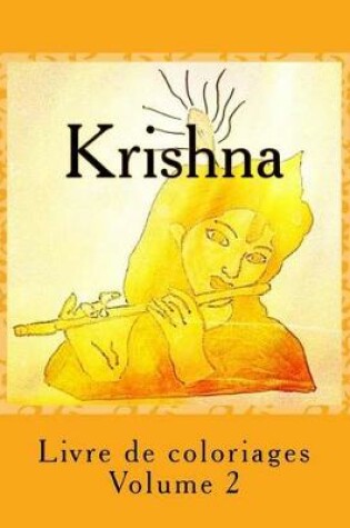 Cover of Livre de coloriage - Krishna