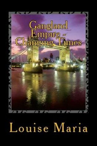 Cover of Gangland Empire - Changing Times