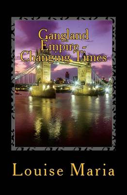 Book cover for Gangland Empire - Changing Times