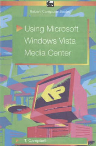 Cover of Using Microsoft Vista Media Center