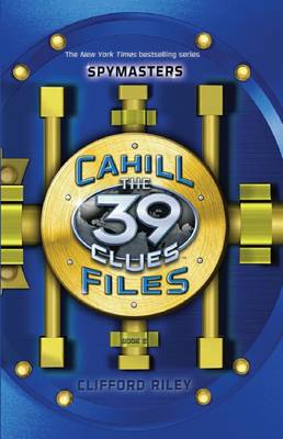 Book cover for 39 Clues: Cahill Files: Spymasters