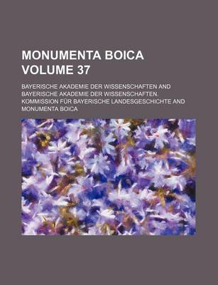 Book cover for Monumenta Boica Volume 37