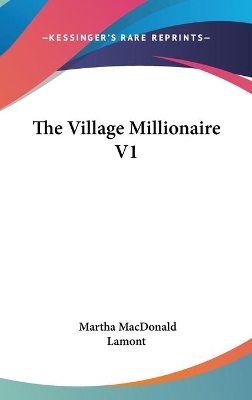 Book cover for The Village Millionaire V1