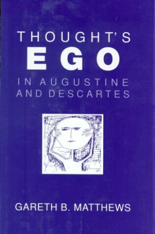 Cover of Thought's Ego in Augustine and Descartes