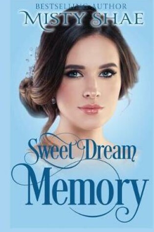 Cover of Sweet Dream Memory