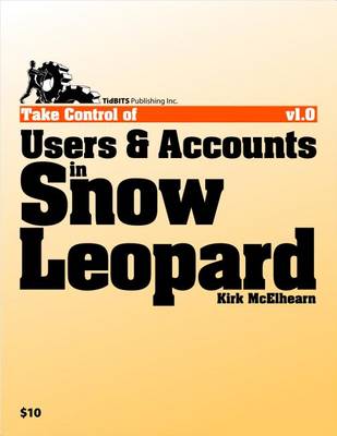 Book cover for Take Control of Users & Accounts in Snow Leopard