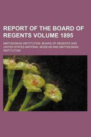 Cover of Report of the Board of Regents Volume 1895
